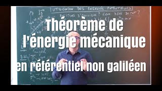 Référentiel non galiléen et énergie mécanique [upl. by Reba]