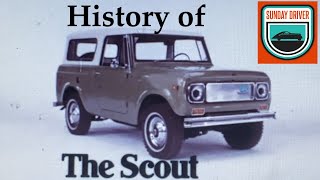 History of the International Scout  Sunday Driver [upl. by Milton]