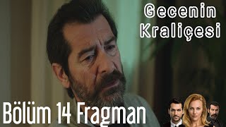 Gecenin Kraliçesi 14 Bölüm Fragman [upl. by Wilterdink]