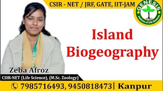 Island Biogeography Home range amp Territory  Ecology  CSIR NETJRF  GATE  Life science  ICMR [upl. by Zia]