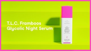 How to Use Drunk Elephant’s TLC Framboos Glycolic Serum [upl. by Srini]