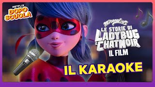 CANTIAMO TUTTE LE CANZONI 🎉 Miraculous  Le storie di Ladybug e Chat Noir  Netflix DOPOSCUOLA [upl. by Leif]