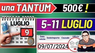 🔴 LUGLIO ➜ UNA TANTUM 500€ e DATE PAGAMENTI ADI ASSEGNO UNICO PENSIONI NASPI SFL BONUS INVALIDI [upl. by Nitsirk]