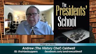 Author Andrew Caldwell The History Chef featured on the talk show Briggs on Books [upl. by Garin]