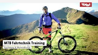 MTB Fahrtechnik Training 1 Mountainbike Ausrüstung amp Materialkunde Tutorial [upl. by Ahpla15]