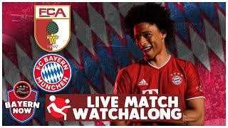 Bayern Munich vs Augsburg Live Match Watchalong [upl. by Pattin]