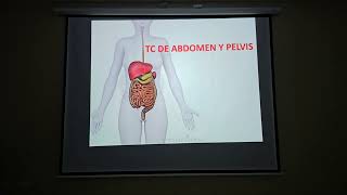 TOMOGRAFÍA DE ABDOMEN Y PELVIS ANATOMIA Y REALIZACION DESDE EL AULA [upl. by O'Connell]