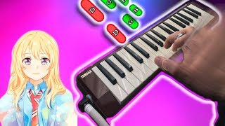 OP shigatsu wa kimi no uso 🎹 MELODICA tutorial notas hikaru nara melodica♣chan [upl. by Cai340]