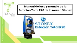 Tutorial Estacion Total Marca STONEX modelo R20 [upl. by Snyder648]