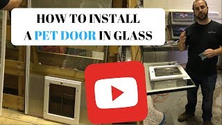 How to install a pet door in glass [upl. by Annekahs]