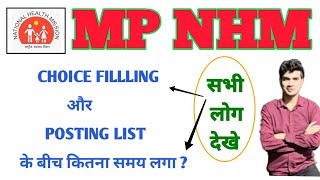 MP NHM  CHOICE FILLING और POSTING  ALLOTMENT के बीच कितना समय लगा  CCH CHO OPTHALMIC DPM DCM DAM [upl. by Luapnoj]