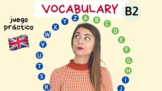 Vocabulary B2  Juego  ejercicio  ejemplos [upl. by Innavoeg697]