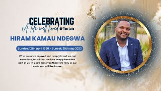 Celebrating the life of Hiram Kamau Ndegwa [upl. by Cannon]