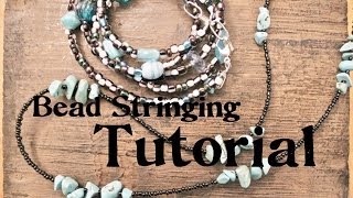 Beginners Bead Stringing Tutorial [upl. by Gunter109]