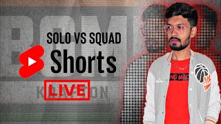 🟡SOLO vs SQUAD Live in Pubg Mobile pubgmobile shorts bgmi [upl. by Onilegna]