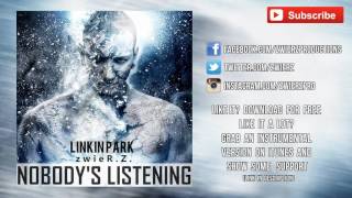 Linkin Park  Nobodys Listening zwieRZ Remix [upl. by Buddy]