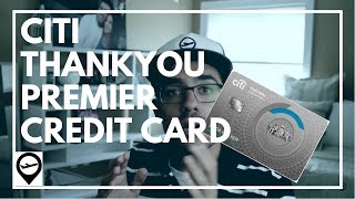 Citi ThankYou Premier Credit Card Review [upl. by Nurse]