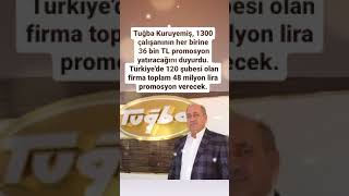 TUĞBA KURUYEMİŞ 1300 ÇALIŞANININ HER BİRİNE 36 BİN TL PROMOSYON YATIRAC DUYURDU TÜRKİYEDE 120 ŞUBE [upl. by Nowaj]