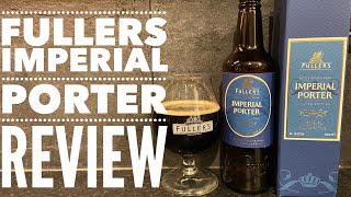 Limited Edition Fullers Imperial Porter By Fullers Brewery  British Craft Beer Review [upl. by Vedis414]