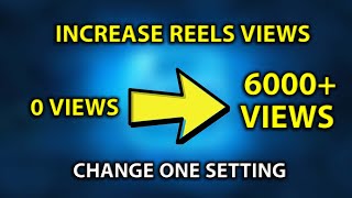 How to increase instagram reels views  Get more views on your instagram reels [upl. by Newel]