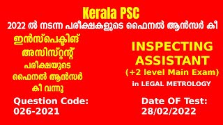 0262022  Inspecting Assistant Plus 2 Level Main Examination Final Answer Key  Kerala PSC [upl. by Toombs756]