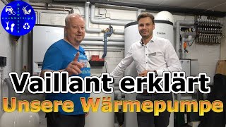 Vaillant erklärt Deshalb wurde unsere Wärmepumpe mit diesen Komponenten verbaut [upl. by Aisylla688]