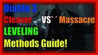 Diablo 3 Cleaver Leveling and Massacre Bonus Leveling [upl. by Siednarb346]