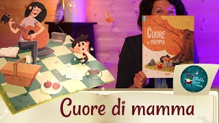 Cuore di Mamma 👩🏻 💚 Libro per bambini dedicato alla mamma [upl. by Lehcim]