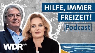 Zeitmanagement in der Rente Tipps amp Tricks für eine gute Zeit  E10  immer frei  Podcast  WDR [upl. by Ayeka365]