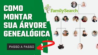 🌳 Como Fazer Sua Árvore Genealógica No Maior Site de Genealogia do Mundo  Passo a Passo [upl. by Femmine]