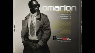 Omarion  Speedin Acapella [upl. by Cerallua]