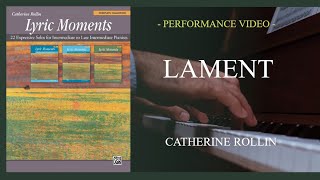 Lament  Catherine Rollin [upl. by Neeneg]