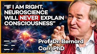 Bernard Carr cosmologist and friend of Hawking on consciousness and parapsychology [upl. by Wester236]