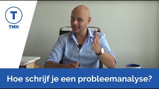 Hoe schrijf je een probleemanalyse voor je scriptie [upl. by Araem]