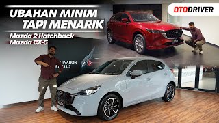 Mazda 2 GT Hatchback amp Mazda CX5 2023  First Impression  OtoDriver [upl. by Formenti621]