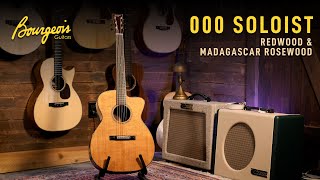 Bourgeois 000 Soloist  Redwood amp Madagascar Rosewood 9453 [upl. by Ivana275]