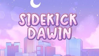 Sidekick  Dawin [upl. by Niamert]