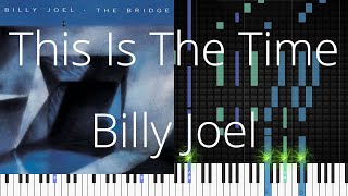 🎹 This Is The Time Billy Joel Synthesia Piano Tutorial [upl. by Rehpatsirhc644]