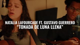 Natalia Lafourcade ft Gustavo Guerrero  Tonada De Luna Llena  El Ganzo Session [upl. by Durtschi]