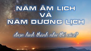 Nguồn gốc của âm lịch và dương lịch [upl. by Bebe]