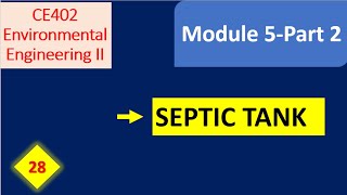 Septic Tank Design KTU Civil CE402 EE II [upl. by Yreffej832]