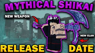 MYTHICAL SHIKAI RELEASE DATE  Type Soul Requirements [upl. by Heeley]