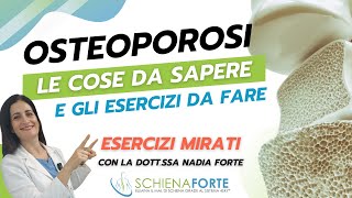 OSTEOPOROSI  Cosa Devi Sapere amp Quali Esercizi Fare Quotidianamente [upl. by Floridia]