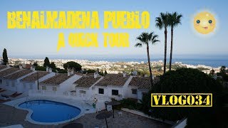 Benalmádena Pueblo Spain Andalucía  A Quick Tour  VLOG034 4K [upl. by Anirbed]