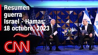 Resumen en video de la guerra Israel  Hamas noticias del 18 de octubre de 2023 [upl. by Ynnam341]