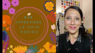 INSTAGRAM 48 Apprendre le soin Kobido avec Sophie Demazure [upl. by Eciened]