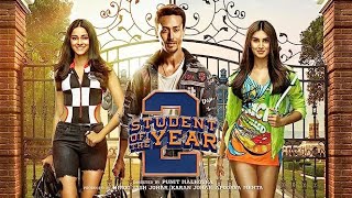 Student of the Year 2 Full Movie 2019 Tiger Shroff Ananya Panday and Tara Sitara [upl. by Edwina]