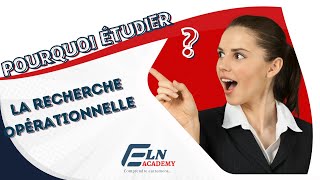 Pourquoi étudier la recherche opérationnelle [upl. by Kathie]