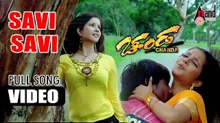 Savi Savi  Chanda  HD Video Song  Duniya Vijay Kumar  Shubha Poonja  SNarayan [upl. by Truman]