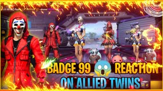 Badge99🔥 funny reaction😱 on Twins  Allied Twins Garena Free Fire Max [upl. by Oaks]